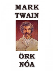 Örk Nóa - Mark Twain