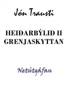 Heiðarbýlið II - Grenjaskyttan